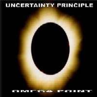 Uncertainty Principle : Omega Point